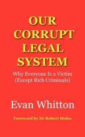 book Our Corrupt Legal System