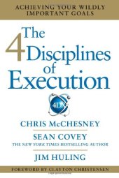 book The 4 Disciplines of Execution: Achieving Your Wildly Important Goals