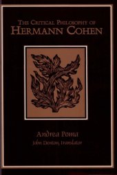 book The Critical Philosophy of Hermann Cohen