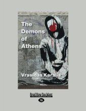 book The Demons of Athens: Reports from the Great Devastation