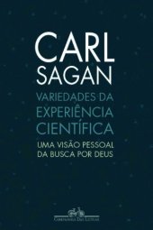 book Variedades da Experiência Científica - Uma Visão Pessoal da Busca por Deus