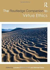 book The Routledge Companion to Virtue Ethics