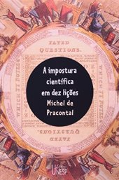 book A Impostura Científica em Dez Lições