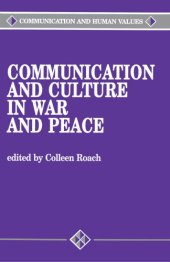 book Communication and Culture in War and Peace