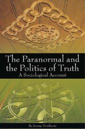 book Paranormal and the Politics of Truth: A Sociological Account