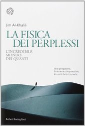 book La fisica dei perplessi. L'incredibile mondo dei quanti