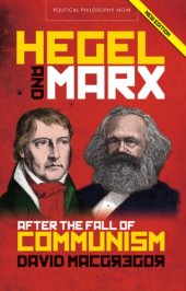 book Hegel and Marx After the Fall of Communism