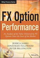 book FX Option Performance: An Analysis of the Value Delivered by FX Options since the Start of the Market