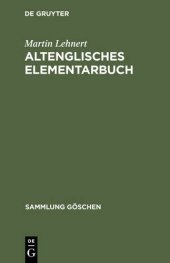 book Altenglisches Elementarbuch: Einführung, Grammatik, Texte mit Übersetzung und Wörterbuch