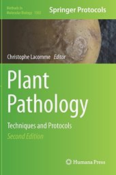 book Plant Pathology: Techniques and Protocols