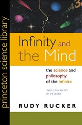 book Infinity and the Mind: The Science and Philosophy of the Infinite