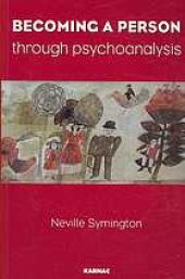 book Becoming a person through psychoanalysis