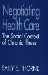 book Negotiating Health Care: The Social Context of Chronic Illness