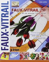 book Faux-vitrail : L'art de simuler l'effet vitrail