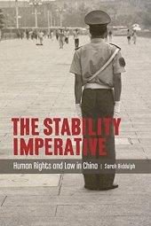 book The Stability Imperative: Human Rights and Law in China