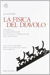 book La fisica del diavolo. Maxwell, Schrödinger, Einstein e i paradossi del mondo