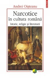 book Narcotice în cultura română: Istorie, religie şi literatură