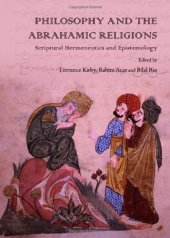 book Philosophy and the Abrahamic Religions: Scriptural Hermeneutics and Epistemology