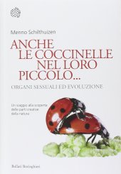 book Anche le coccinelle nel loro piccolo... Organi sessuali ed evoluzione