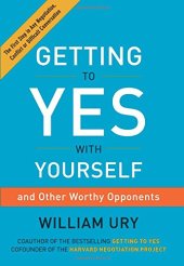 book Getting to Yes with Yourself: And Other Worthy Opponents