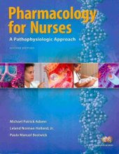 book Pharmacology for Nurses  A Pathophysiological Approach