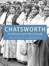 book Chatsworth : the making of a South African township