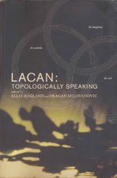 book Lacan: Topologically Speaking