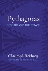 book Pythagoras: His Life, Teaching, and Influence