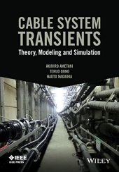 book Cable System Transients: Theory, Modeling and Simulation