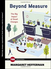 book Beyond Measure: The Big Impact of Small Changes