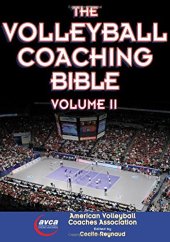 book Volleyball Coaching Bible, Volume II, The