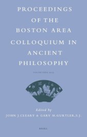 book Proceedings of the Boston Area Colloquium in Ancient Philosophy, Volume XXIII, 2007