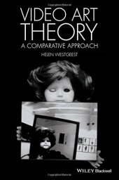 book Video Art Theory: A Comparative Approach