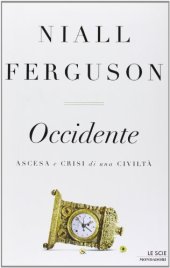 book Occidente. Ascesa e crisi di una civiltà