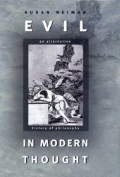 book Evil in Modern Thought: An Alternative History of Philosophy