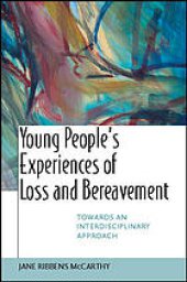 book Young people's experiences of loss and bereavement : towards an interdisciplinary approach