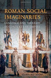 book Roman Social Imaginaries: Language and Thought in the Context of Empire