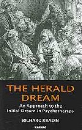 book The herald dream : an approach to the initial dream in psychotherapy