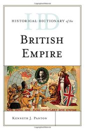 book Historical Dictionary of the British Empire