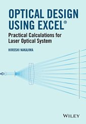 book Optical Design Using Excel: Practical Calculations for Laser Optical Systems