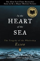 book In the Heart of the Sea: The Tragedy of the Whaleship Essex