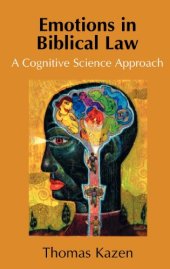 book Emotions in Biblical Law: A Cognitive Science Approach