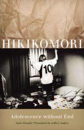 book Hikikomori: Adolescence without End