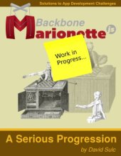 book Backbone.Marionette.js A Serious Progression  