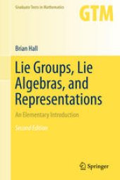 book Lie Groups, Lie Algebras, and Representations: An Elementary Introduction