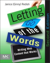 book Letting go of the words: writing Web content that works