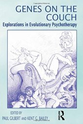 book Genes on the Couch: Explorations in Evolutionary Psychotherapy