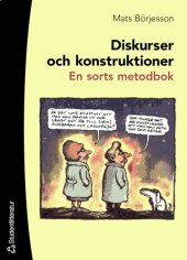 book Diskurser och konstruktioner. En sorts metodbok.