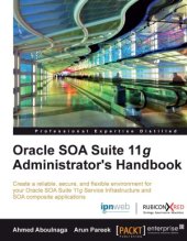 book Oracle SOA Suite 11g Administrator&#039;s Handbook