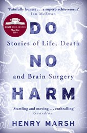 book Do No Harm: Stories of Life, Death and Brain Surgery